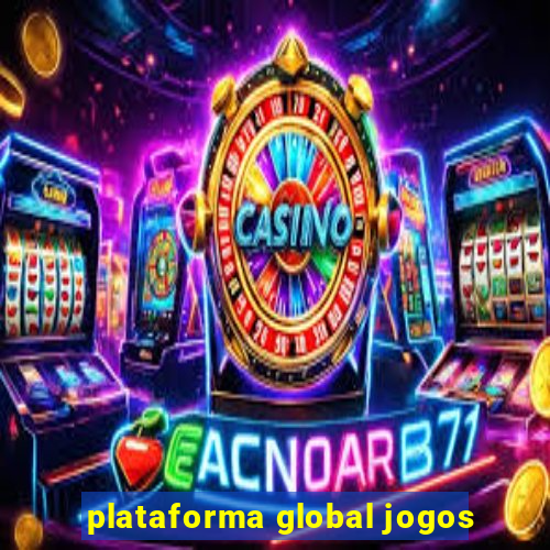 plataforma global jogos